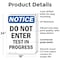 Signmission Do Not Enter Test In Progress OSHA Notice Sign, Plastic, 18in W x 24in L, 2PK OS-2PACK-NS-P-1824-V-11226 - alternate 5